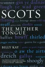 Scots: The Mither Tongue Book Cover | Billy Kay | Odyssey Productions